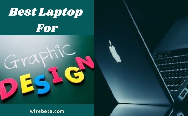 best laptop for graphic design beginners